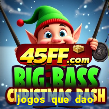 jogos que dao dinheiro sem deposito
